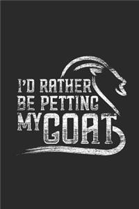 I'd Rather Petting My Goat