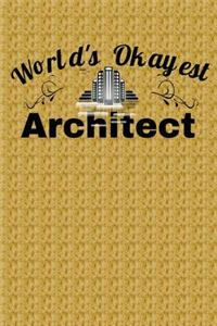 World's Okayest Architect