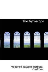 The Gyroscope