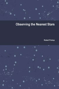 Observing the Nearest Stars