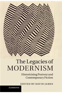 Legacies of Modernism