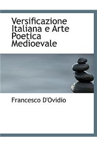 Versificazione Italiana E Arte Poetica Medioevale