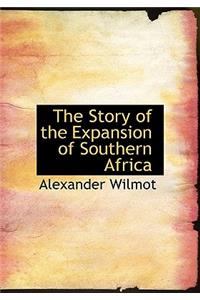 The Story of the Expansion of Southern Africa
