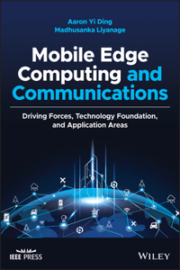 Mobile Edge Computing and Communications