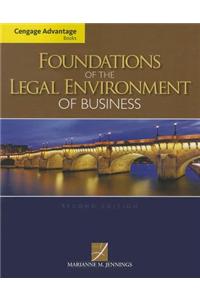 Cengage Advantage Books: Foundations of the Legal Environment of Business