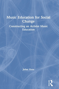 Music Education for Social Change