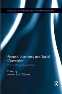 Personal Autonomy and Social Oppression