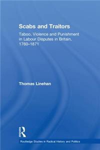 Scabs and Traitors