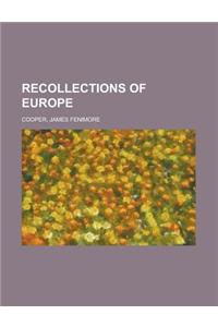 Recollections of Europe