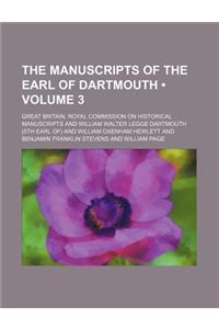 The Manuscripts of the Earl of Dartmouth (Volume 3)