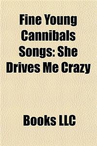 Fine Young Cannibals Songs
