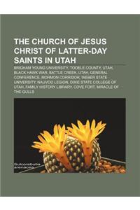 The Church of Jesus Christ of Latter-Day Saints in Utah