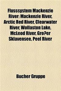 Flusssystem MacKenzie River