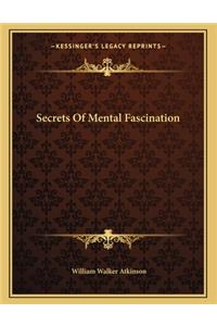 Secrets Of Mental Fascination