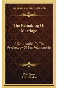 The Remaking of Marriage