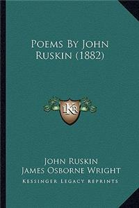 Poems by John Ruskin (1882)