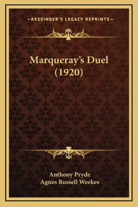 Marqueray's Duel (1920)