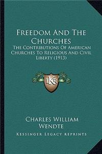 Freedom And The Churches