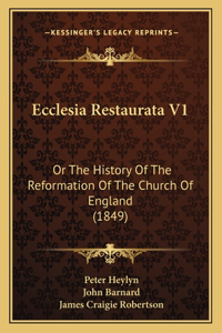 Ecclesia Restaurata V1