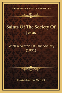 Saints Of The Society Of Jesus