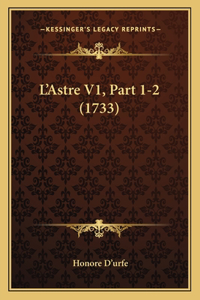 L'Astre V1, Part 1-2 (1733)