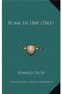Rome In 1860 (1861)