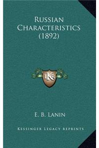 Russian Characteristics (1892)