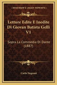 Letture Edite E Inedite Di Giovan Batista Gelli V1