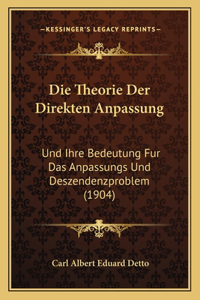 Die Theorie Der Direkten Anpassung