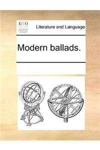 Modern Ballads.
