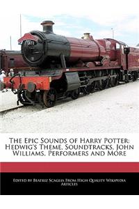 The Epic Sounds of Harry Potter