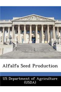Alfalfa Seed Production