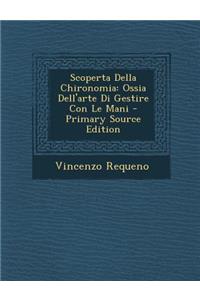 Scoperta Della Chironomia