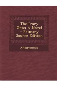 The Ivory Gate