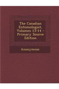 The Canadian Entomologist, Volumes 13-14