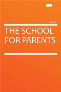 The School for Parents