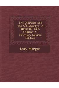 The O'Briens and the O'Flahertys