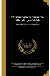 Forschungen Zur Neueren Litteraturgeschichte