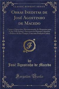 Obras Ineditas de José Agostinho de Macedo