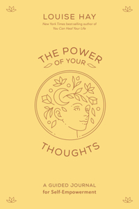 The Power of Your Thoughts