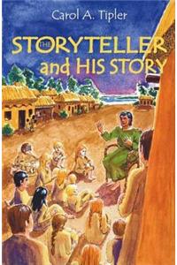 The Storyteller and His Story