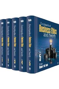 Encyclopedia of Business Ethics and Society