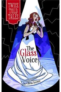 Glass Voice
