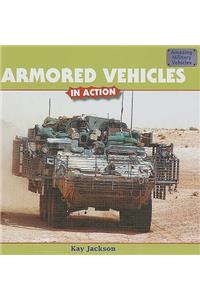 Armored Vehicles in Action