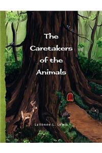 The Caretakers of the Animals