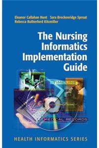 Nursing Informatics Implementation Guide