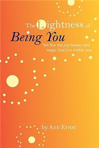 Lightness of Being You