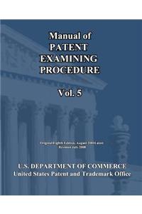 Manual of Patent Examining Procedure (Vol.5)