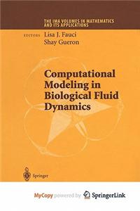 Computational Modeling in Biological Fluid Dynamics