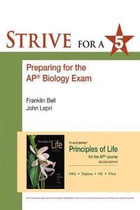 Strive for 5: Preparing for the AP Biology Examination